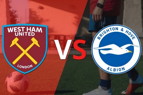 西汉姆联vs布莱顿